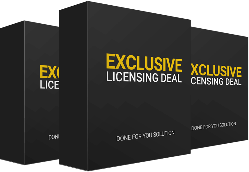 Exclusive Licensing Deal